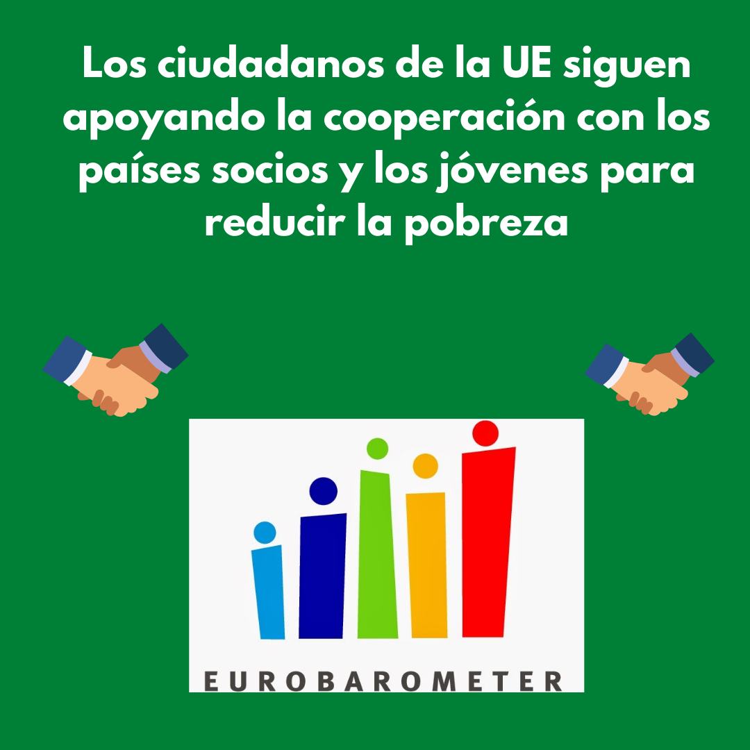 Eurobarómetro: los ciudadanos de la UE siguen apoyando la cooperación con los países socios y los jóvenes para reducir la pobreza.