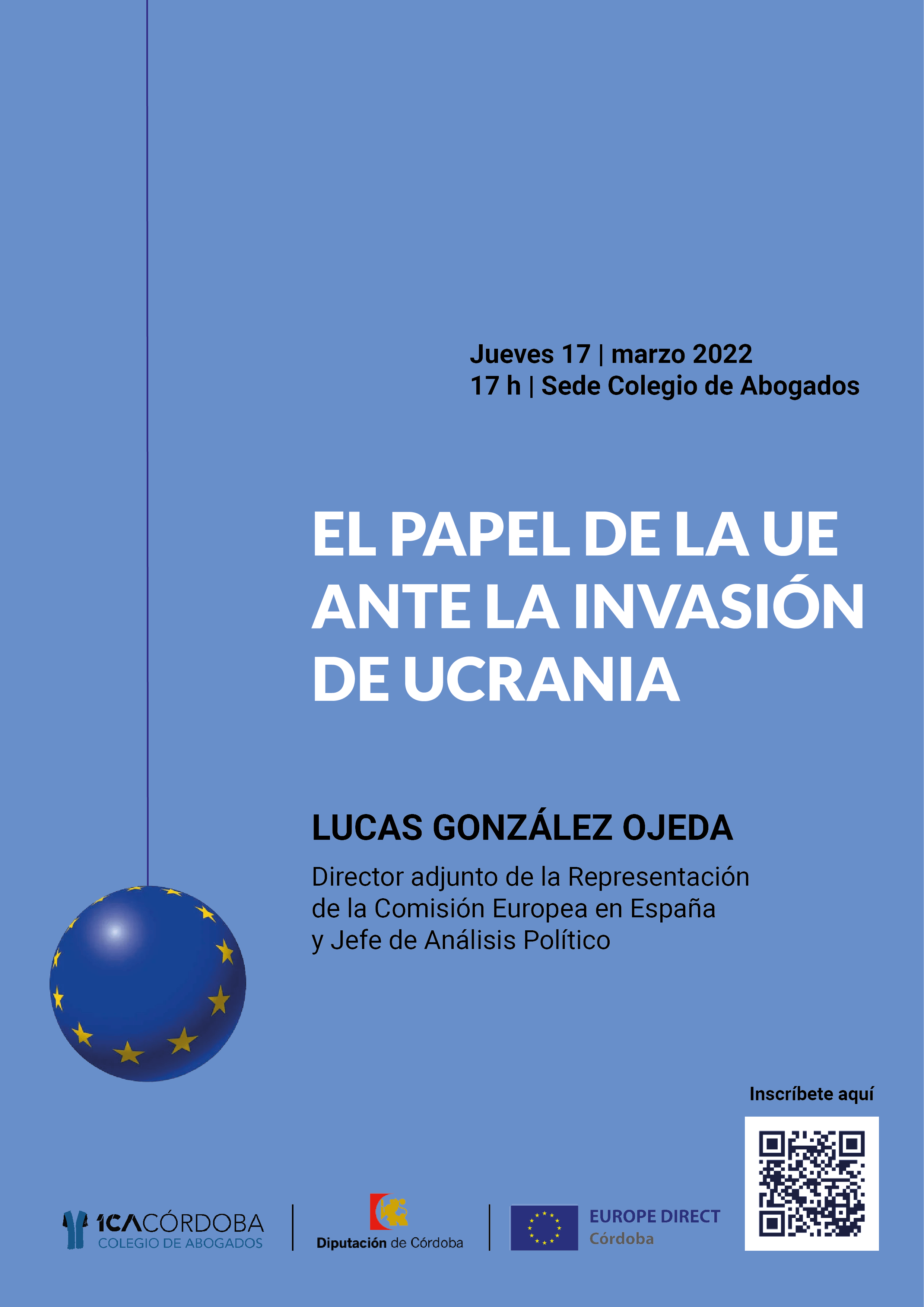 Conferencia: El papel de la UE ante la invasión de Ucrania.