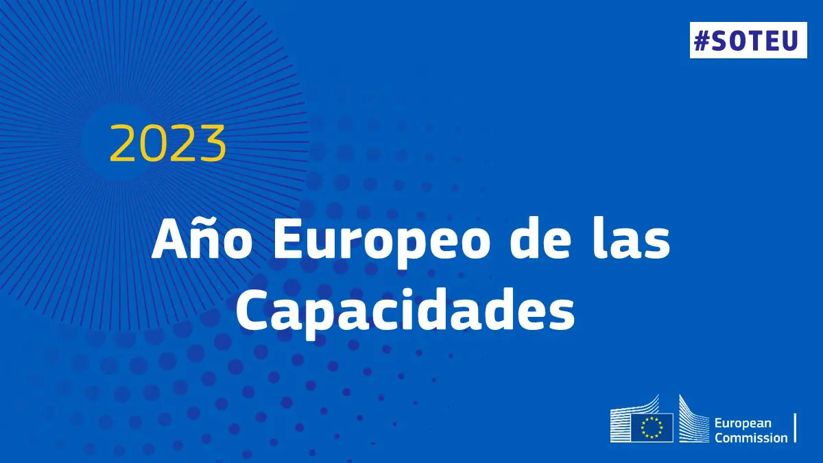 La Comisión pone en marcha el Año Europeo de las Capacidades