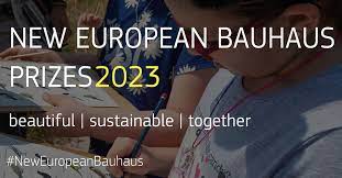 Nueva Bauhaus Europea: abierta la presentación de candidaturas a los premios de 2023