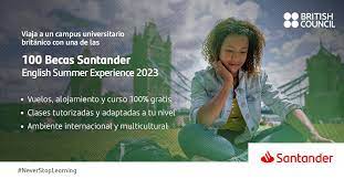 100 Becas Santander – UK Summer Experience 2023