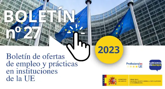 Boletín de empleo y prácticas Instituciones UE (nº27-2023)