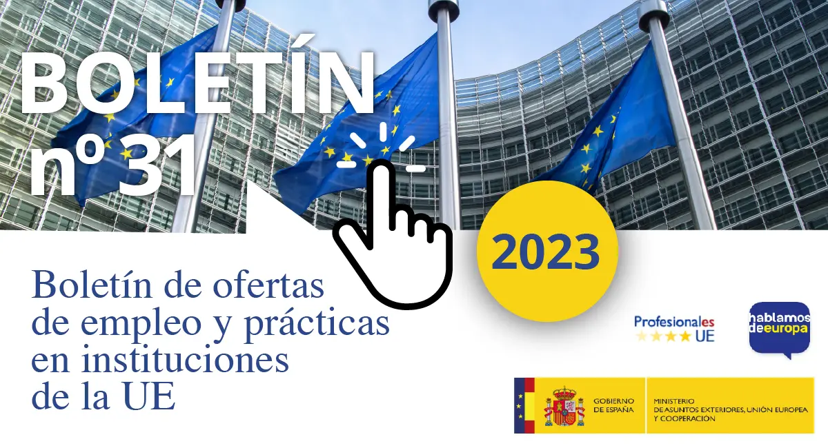 Boletín de empleo y prácticas Instituciones UE (nº31-2023)