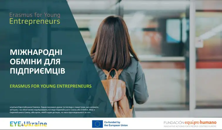 Iniciative UE para Emprendedores Ucranianos: Erasmus For Young Entrepreneurs for Ukraine – EYE4Ukraine