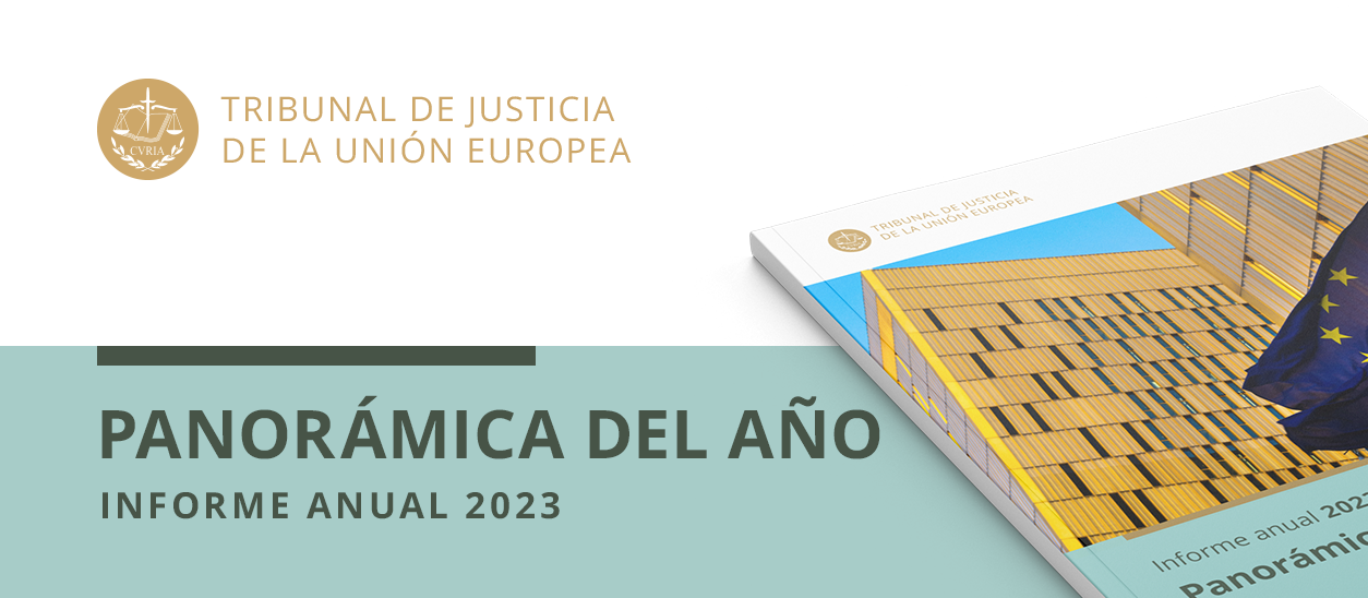 Informe anual 2023 | Panorámica del año del Tribunal de Justicia de la Unión Europea