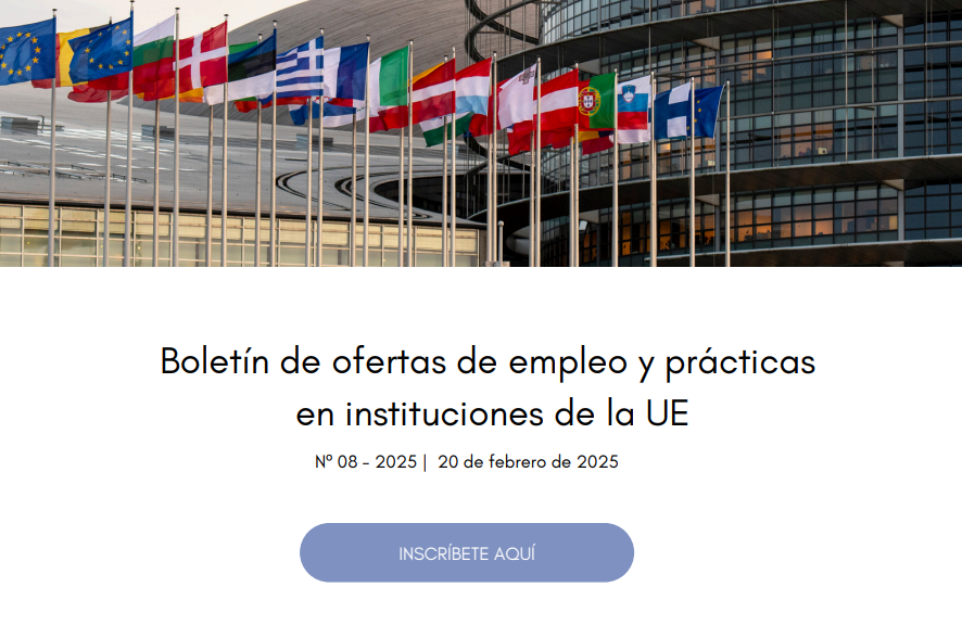 Boletín empleo & prácticas Instituciones UE (08-2025)